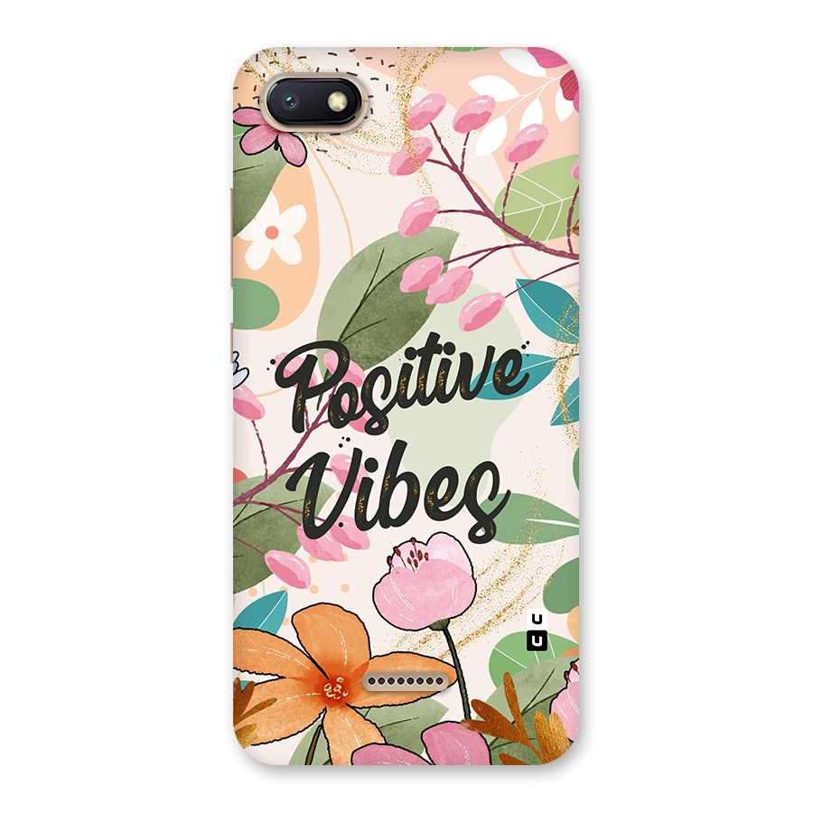 Positive Vibes Back Case for Redmi 6A