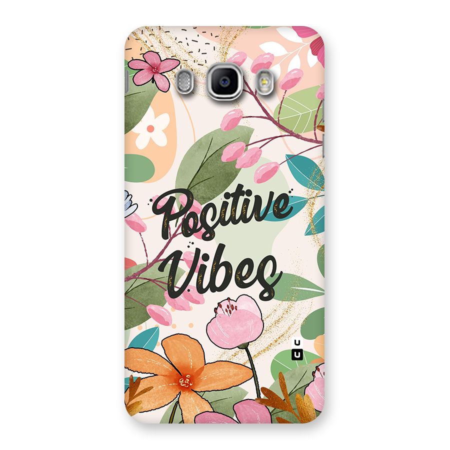 Positive Vibes Back Case for Samsung Galaxy J5 2016