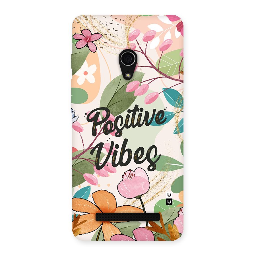Positive Vibes Back Case for Zenfone 5