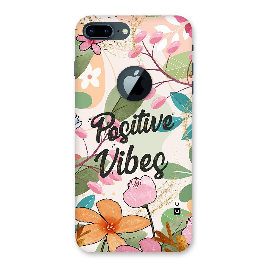 Positive Vibes Back Case for iPhone 7 Plus Logo Cut