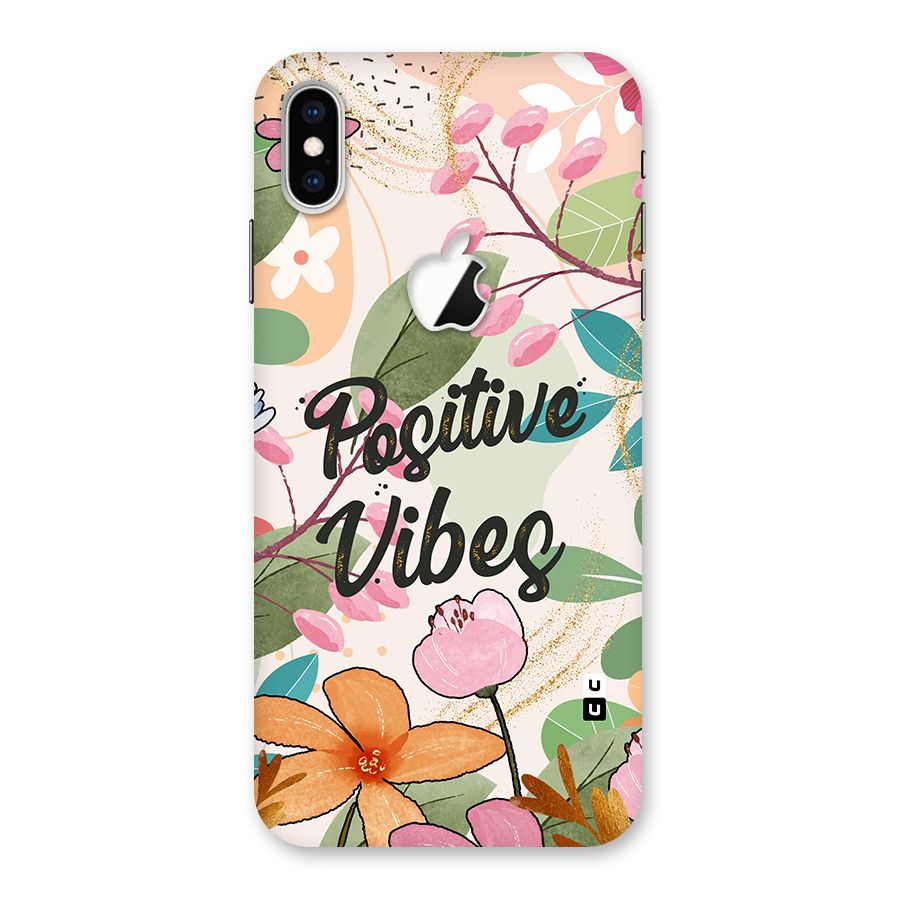 Positive Vibes Back Case for iPhone XS Max Apple Cut