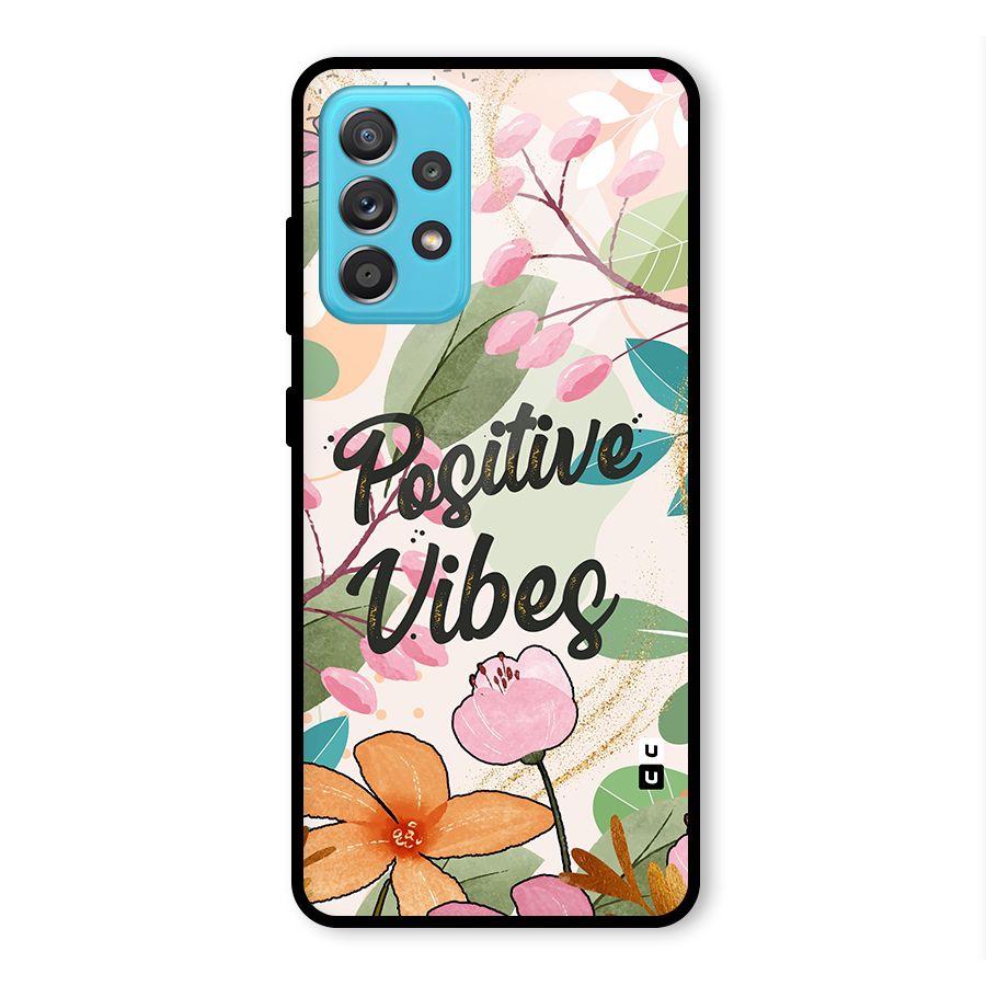 Positive Vibes Glass Back Case for Galaxy A52