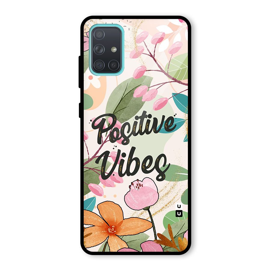 Positive Vibes Glass Back Case for Galaxy A71