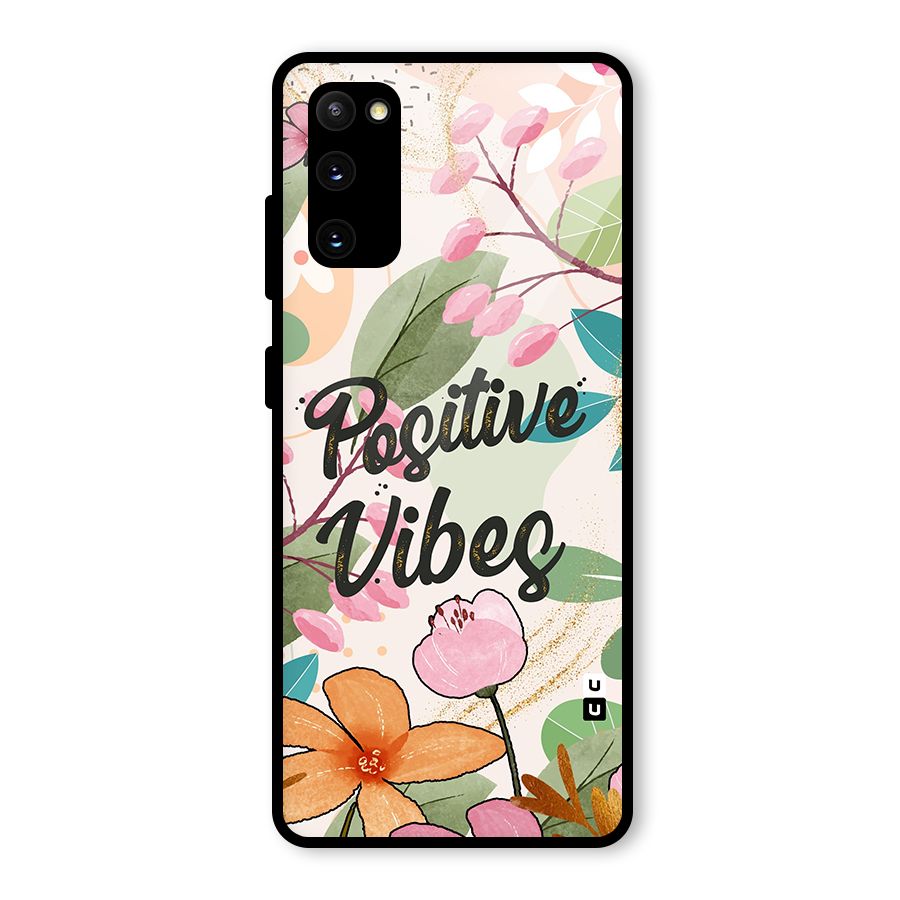 Positive Vibes Glass Back Case for Galaxy S20 FE