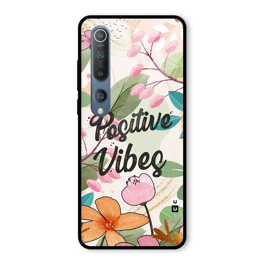 Positive Vibes Glass Back Case for Mi 10