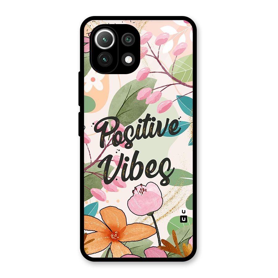 Positive Vibes Glass Back Case for Mi 11 Lite