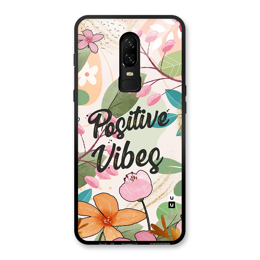Positive Vibes Glass Back Case for OnePlus 6