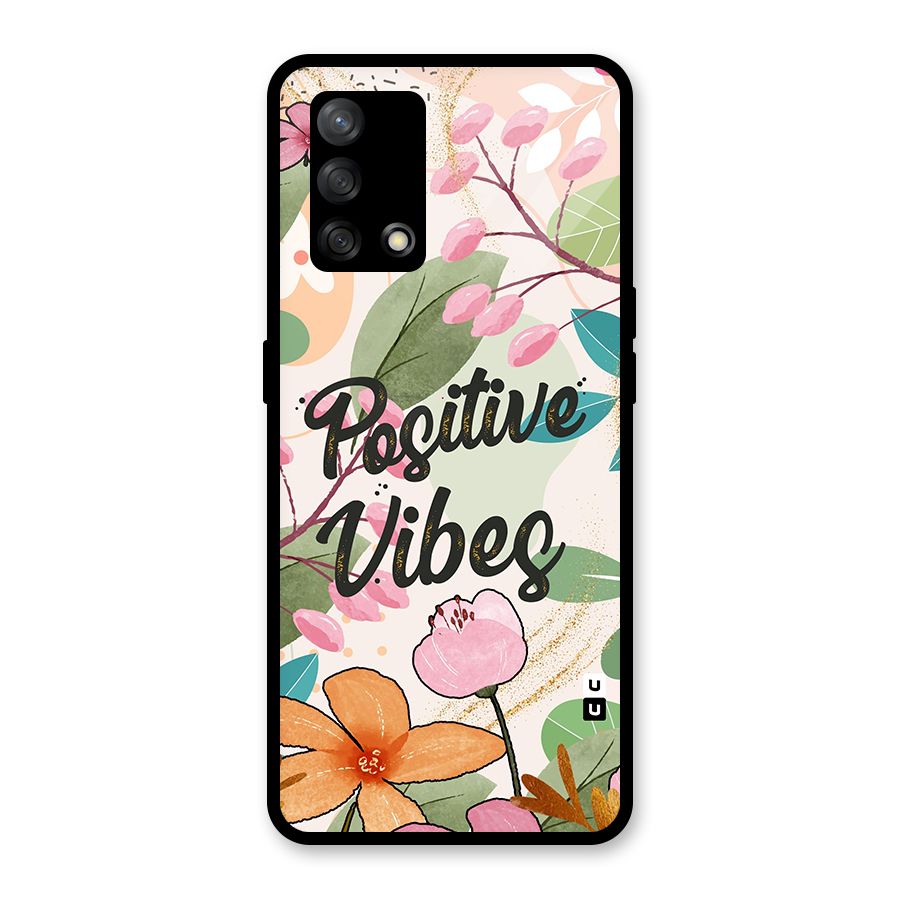 Positive Vibes Glass Back Case for Oppo F19