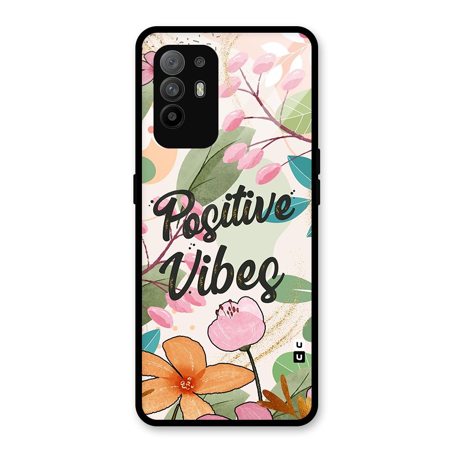 Positive Vibes Glass Back Case for Oppo F19 Pro Plus 5G