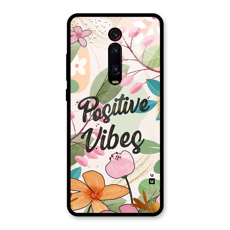 Positive Vibes Glass Back Case for Redmi K20