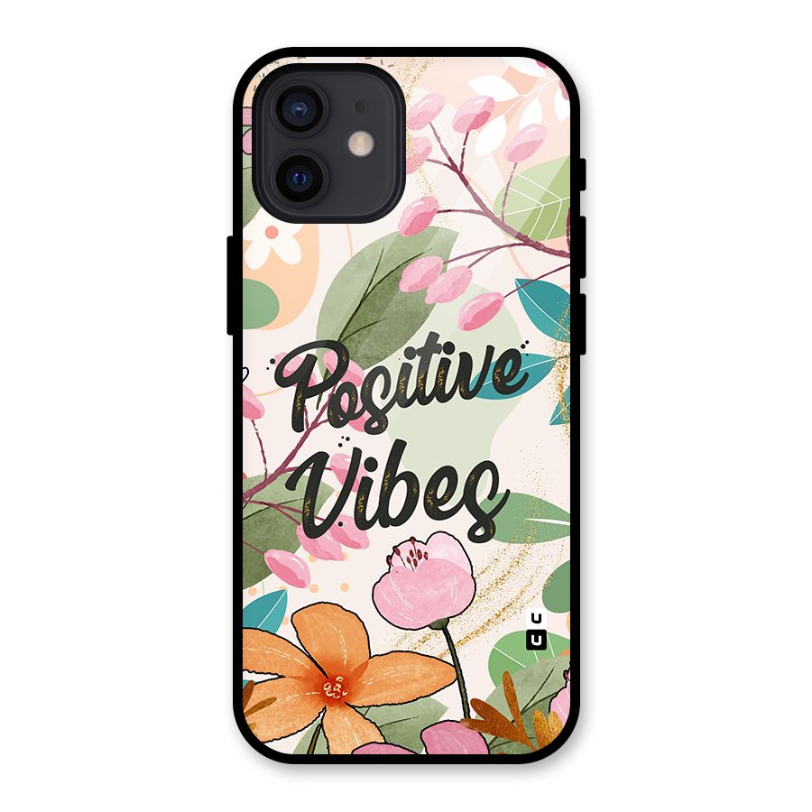 Positive Vibes Glass Back Case for iPhone 12