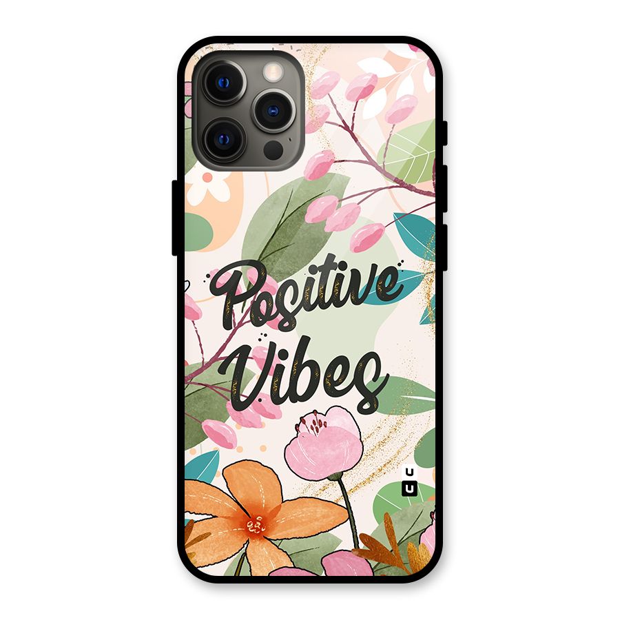 Positive Vibes Glass Back Case for iPhone 12 Pro Max