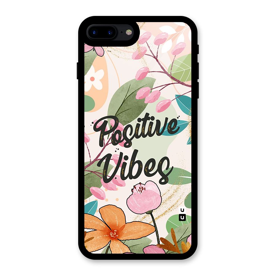 Positive Vibes Glass Back Case for iPhone 7 Plus