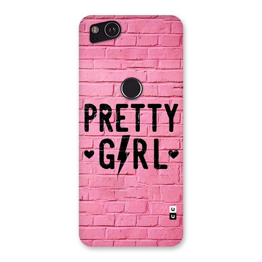 Pretty Girl Wall Back Case for Google Pixel 2
