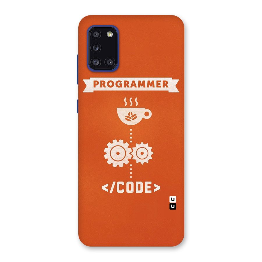 Programmer Coffee Code Back Case for Galaxy A31
