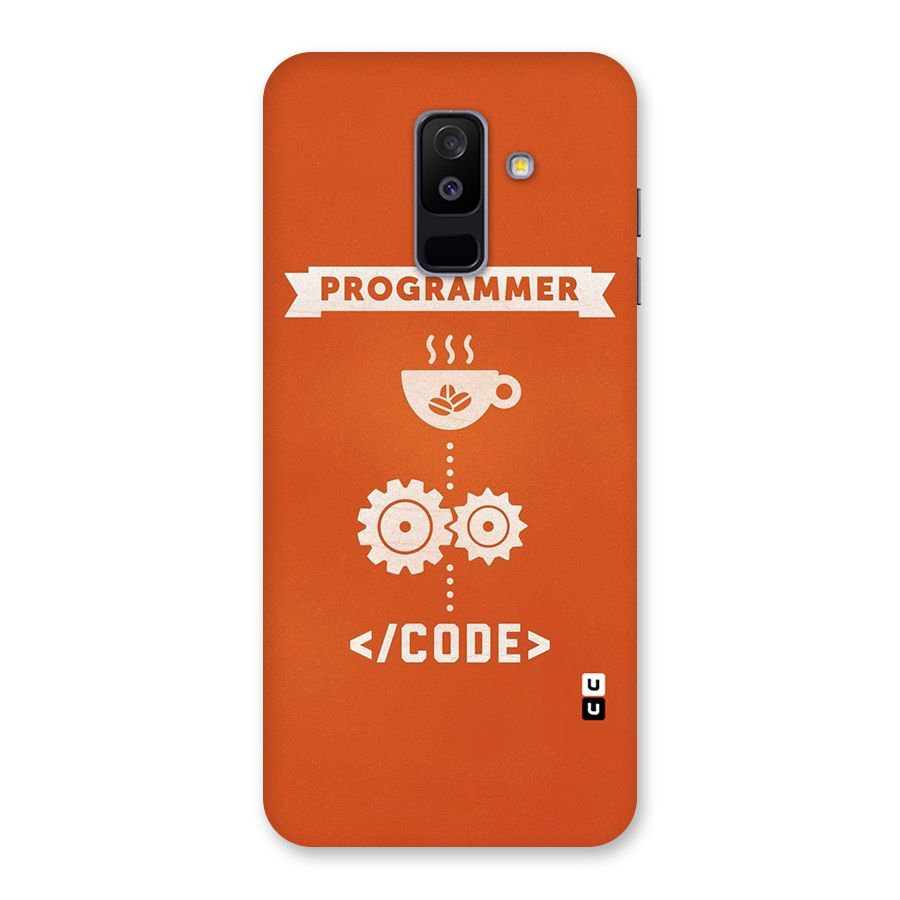 Programmer Coffee Code Back Case for Galaxy A6 Plus