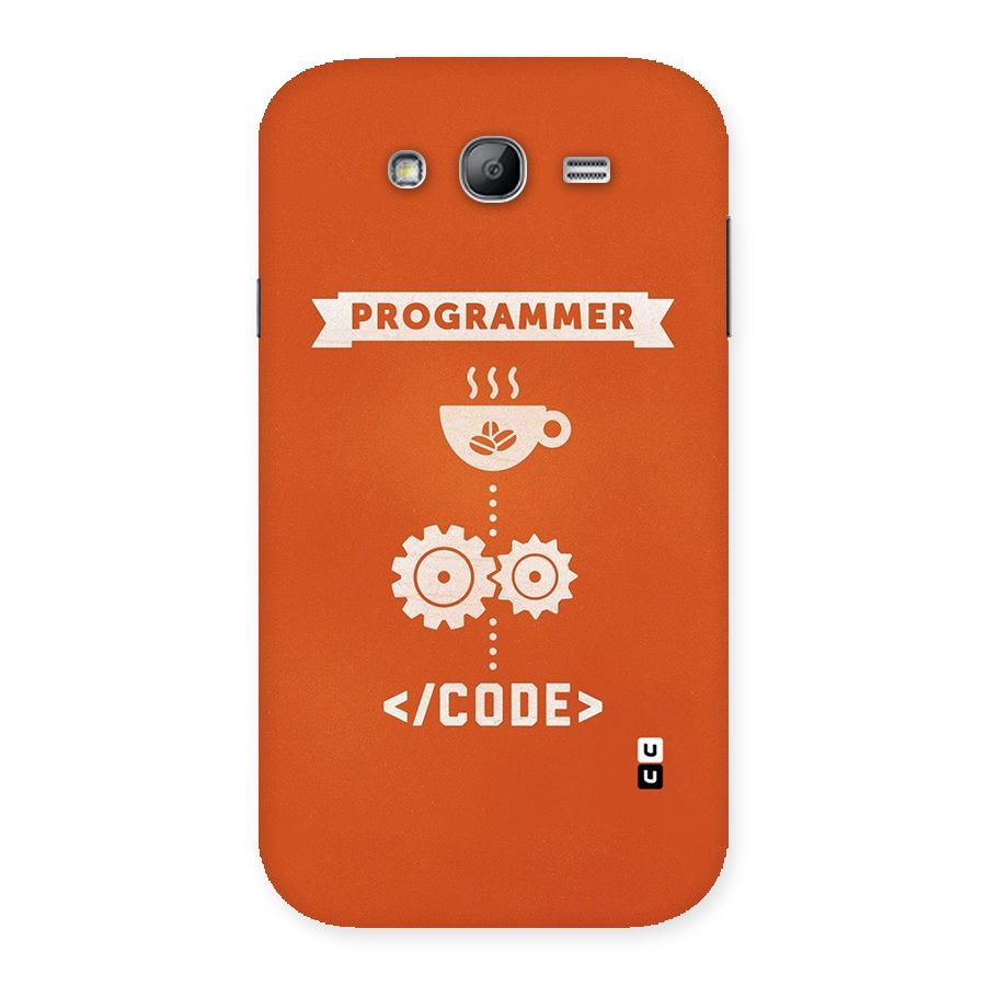 Programmer Coffee Code Back Case for Galaxy Grand Neo