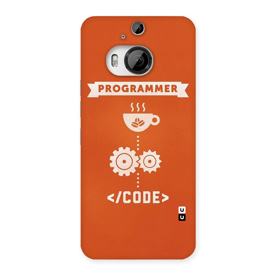 Programmer Coffee Code Back Case for HTC One M9 Plus