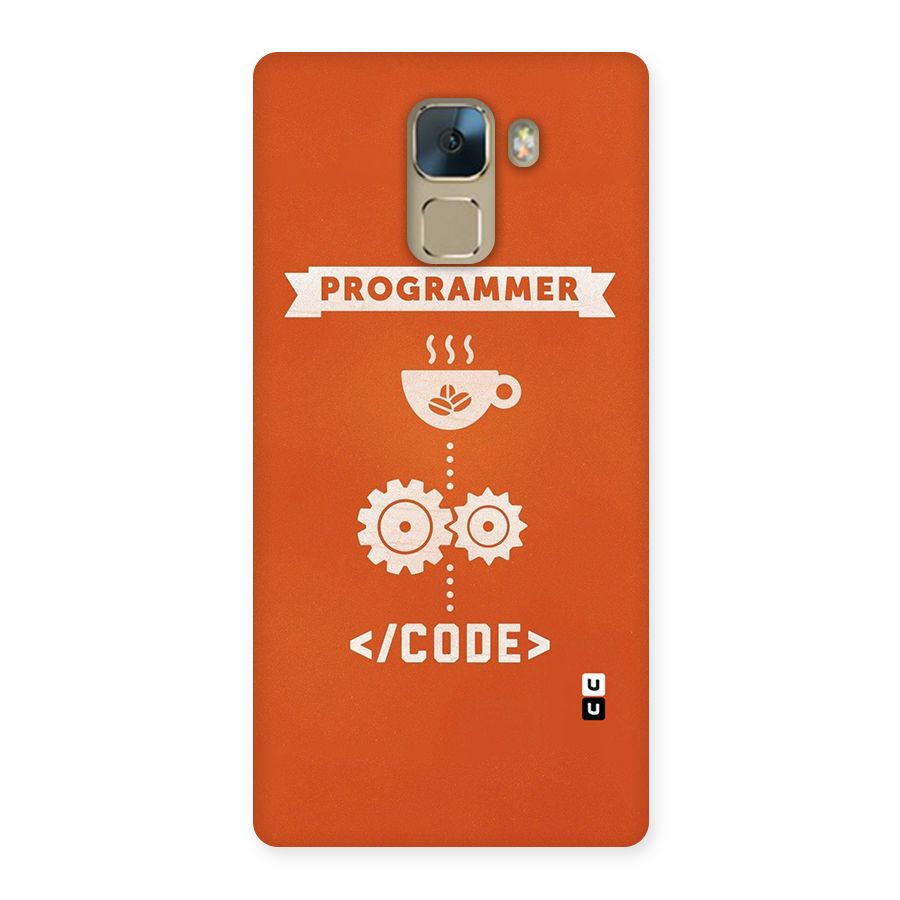 Programmer Coffee Code Back Case for Huawei Honor 7