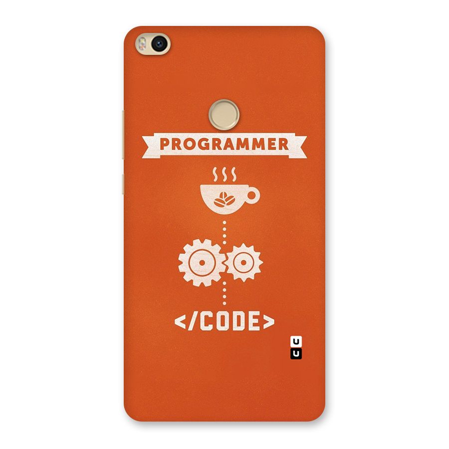 Programmer Coffee Code Back Case for Mi Max 2
