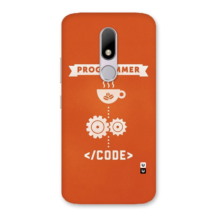 Programmer Coffee Code Back Case for Moto M