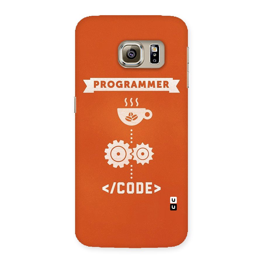 Programmer Coffee Code Back Case for Samsung Galaxy S6 Edge