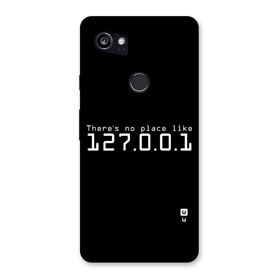 Programmers Favorite Place Back Case for Google Pixel 2 XL