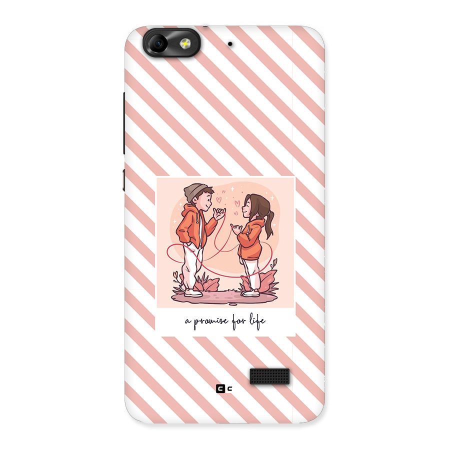Promise For Life Back Case for Honor 4C