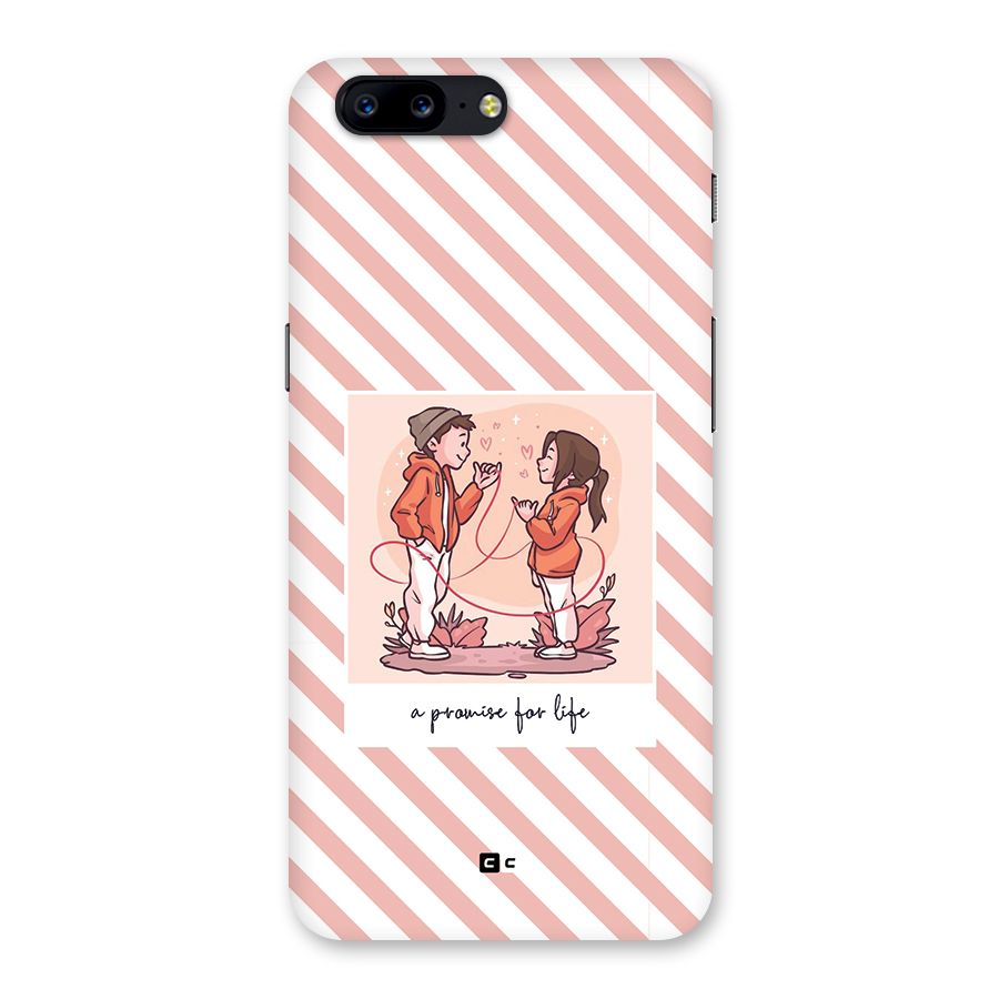 Promise For Life Back Case for OnePlus 5