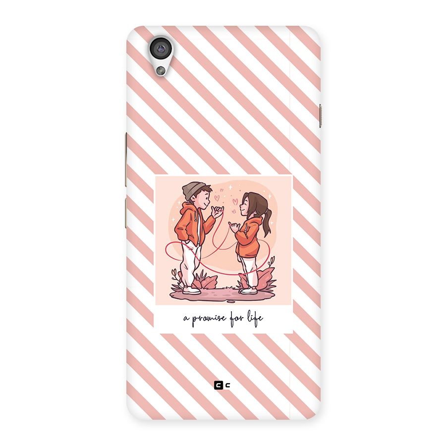 Promise For Life Back Case for OnePlus X