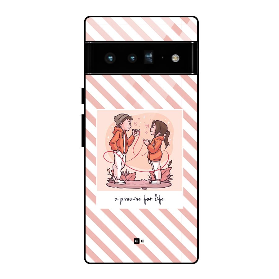Promise For Life Glass Back Case for Google Pixel 6 Pro