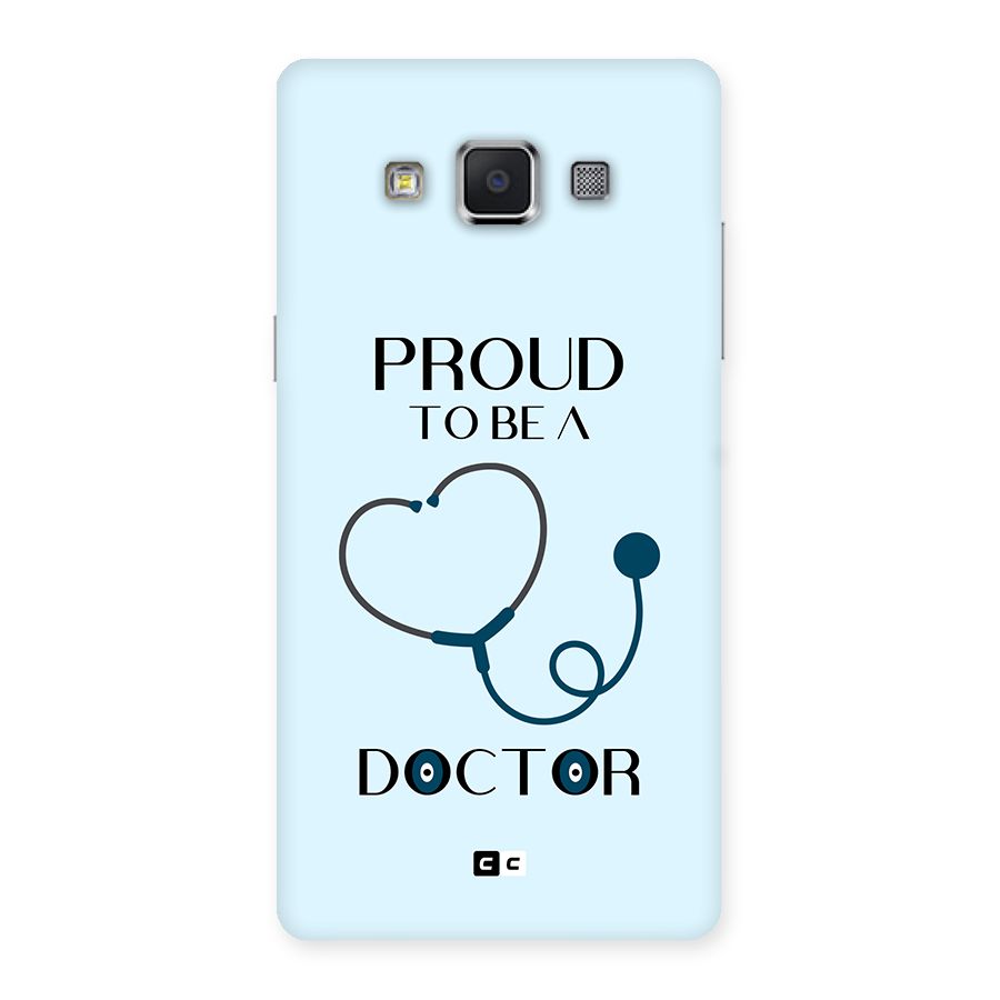 Proud 2B Doctor Back Case for Galaxy A5