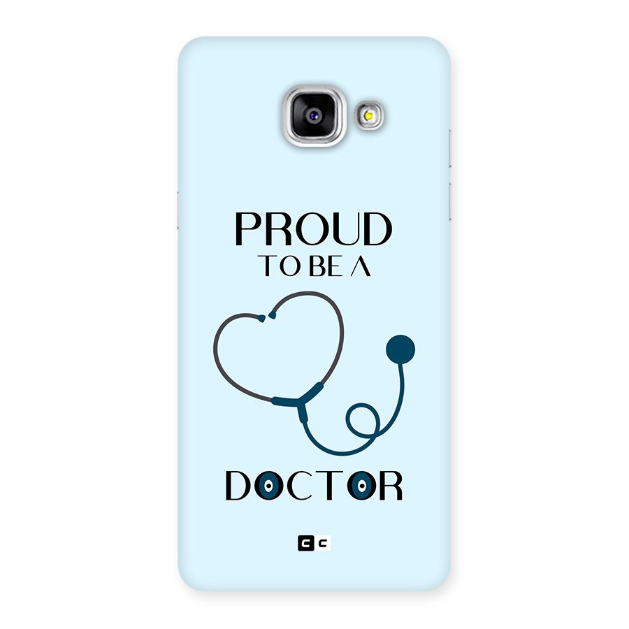 Proud 2B Doctor Back Case for Galaxy A5 (2016)