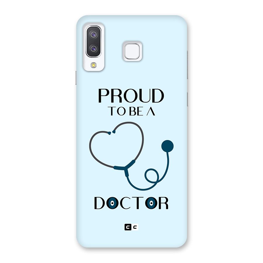 Proud 2B Doctor Back Case for Galaxy A8 Star