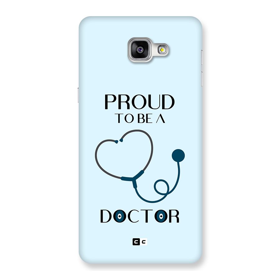 Proud 2B Doctor Back Case for Galaxy A9