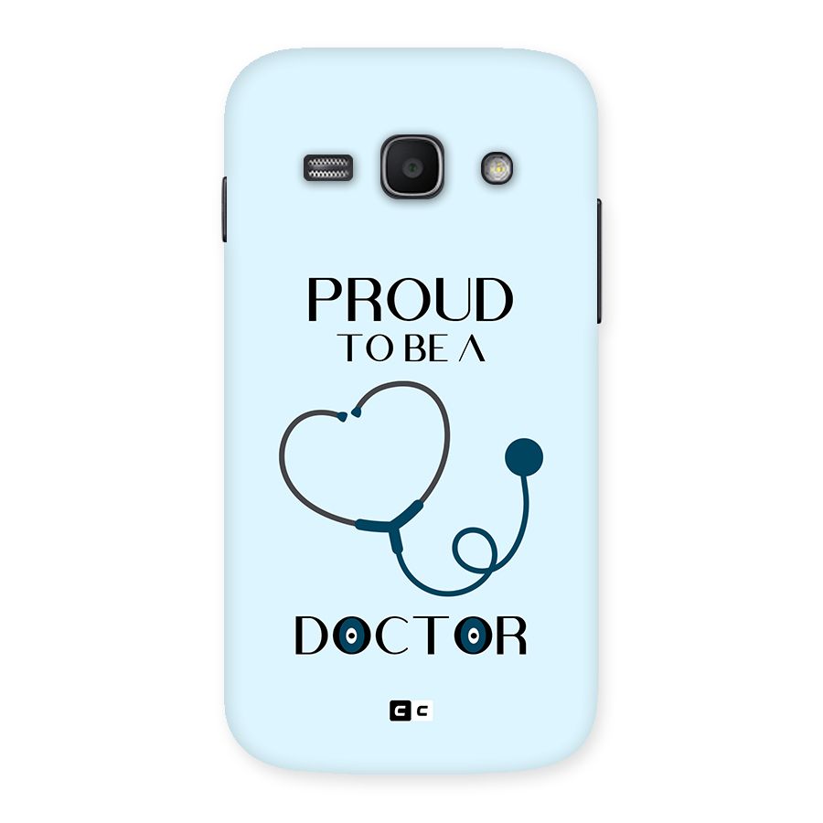 Proud 2B Doctor Back Case for Galaxy Ace3