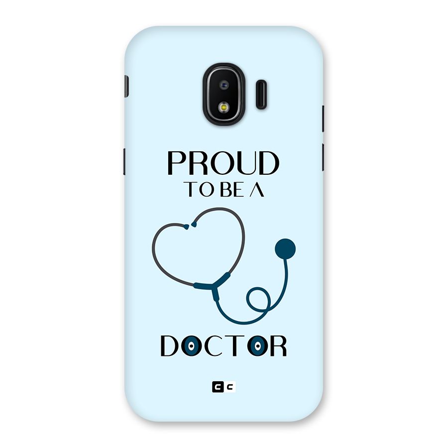 Proud 2B Doctor Back Case for Galaxy J2 Pro 2018