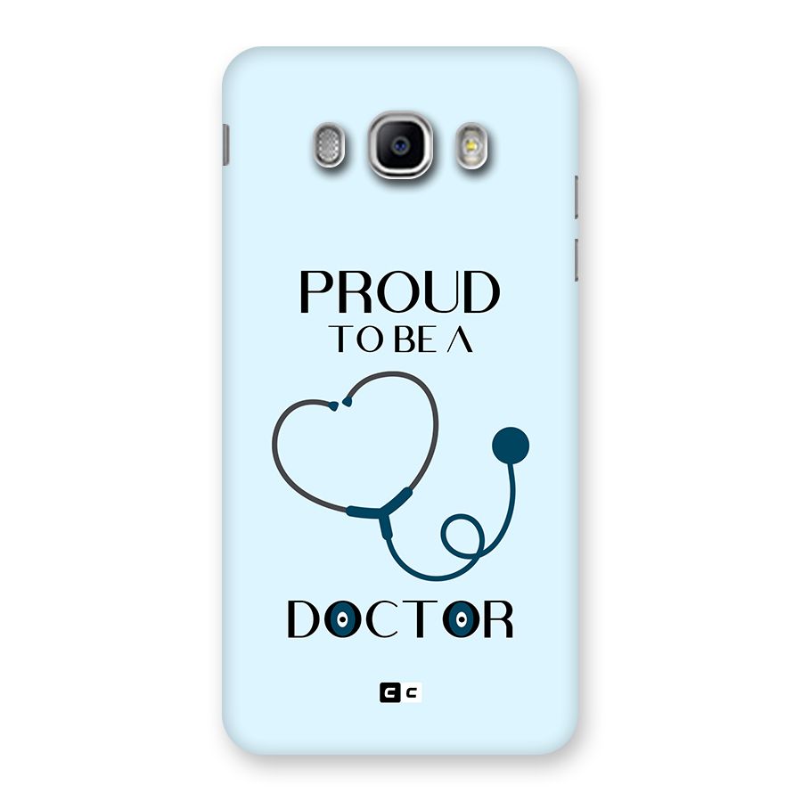 Proud 2B Doctor Back Case for Galaxy J5 2016