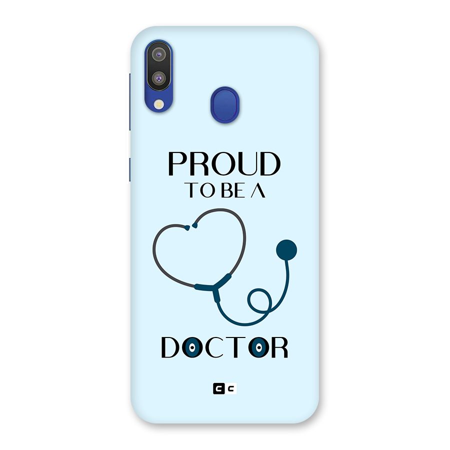 Proud 2B Doctor Back Case for Galaxy M20