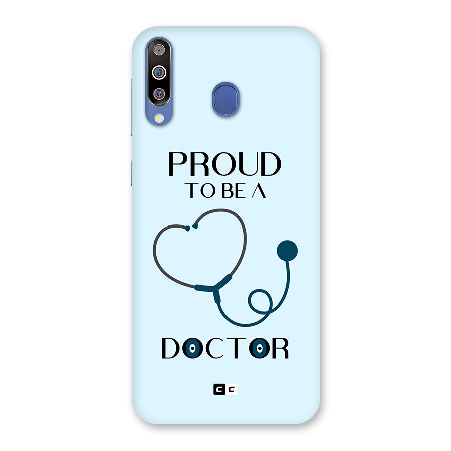 Proud 2B Doctor Back Case for Galaxy M30