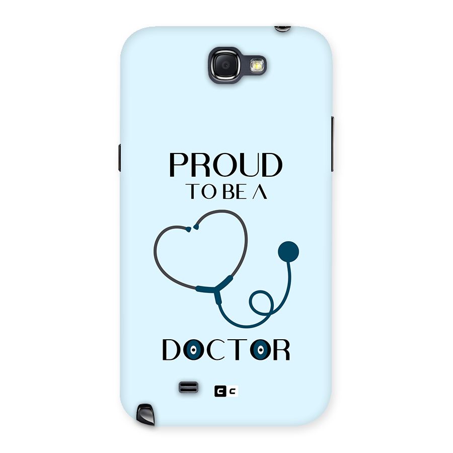 Proud 2B Doctor Back Case for Galaxy Note 2