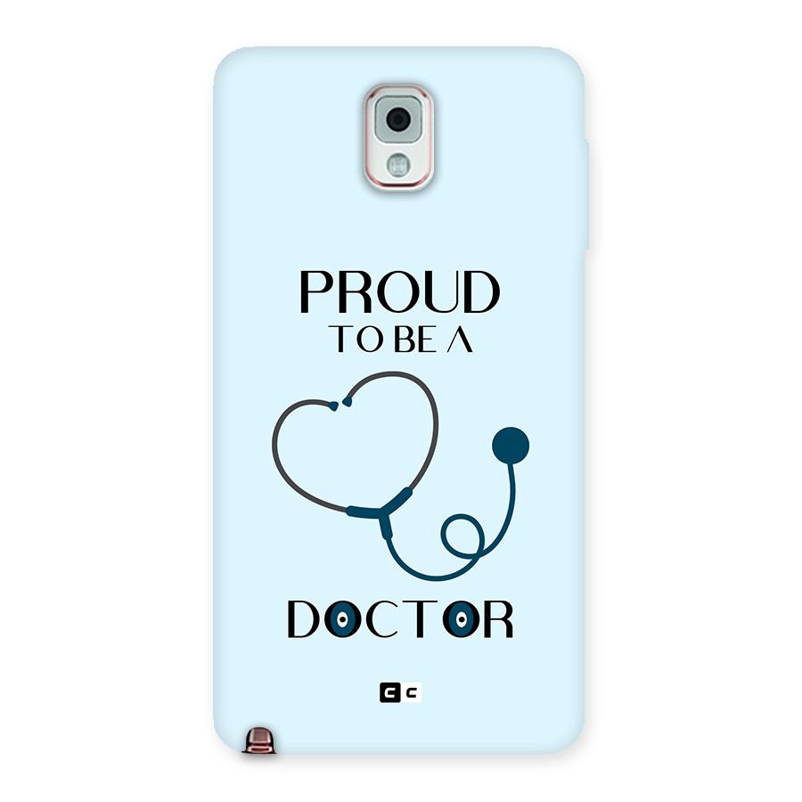 Proud 2B Doctor Back Case for Galaxy Note 3