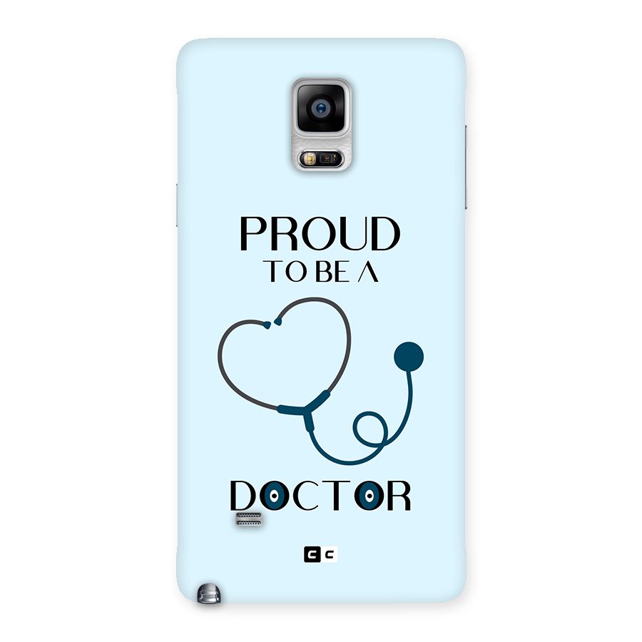 Proud 2B Doctor Back Case for Galaxy Note 4