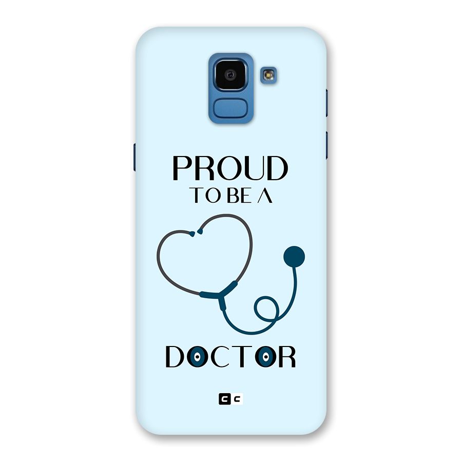 Proud 2B Doctor Back Case for Galaxy On6