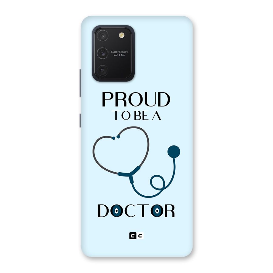 Proud 2B Doctor Back Case for Galaxy S10 Lite
