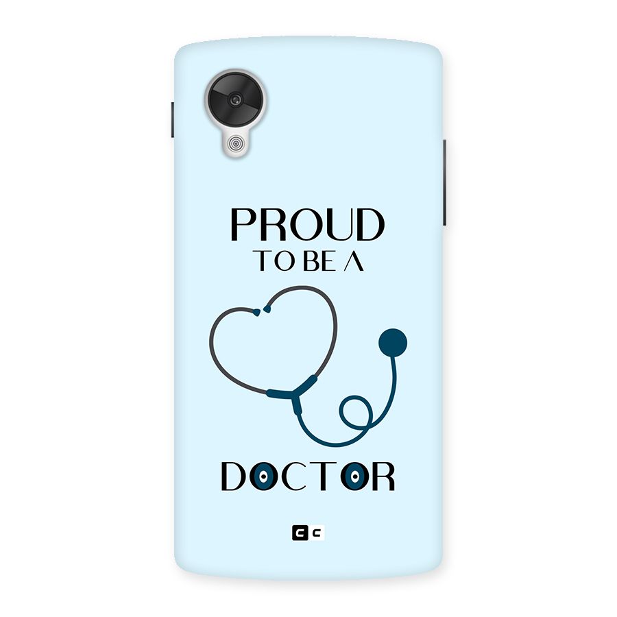 Proud 2B Doctor Back Case for Google Nexus 5