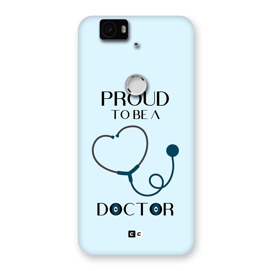 Proud 2B Doctor Back Case for Google Nexus 6P
