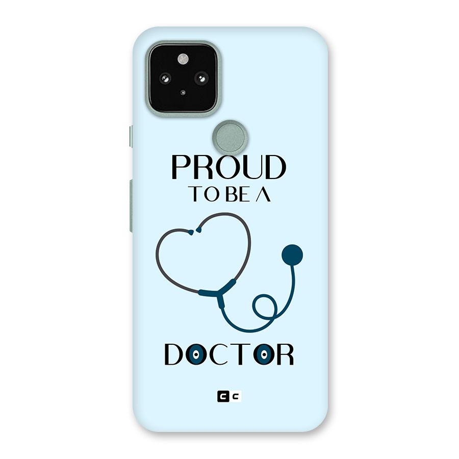 Proud 2B Doctor Back Case for Google Pixel 5