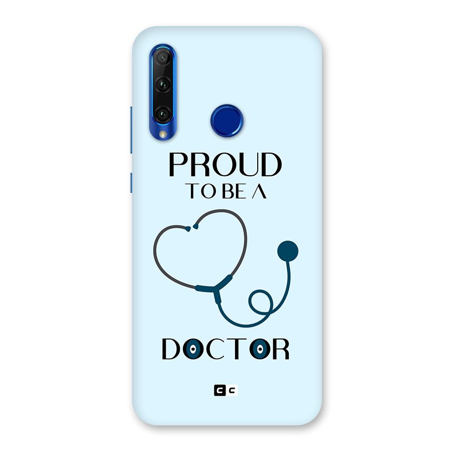Proud 2B Doctor Back Case for Honor 20i