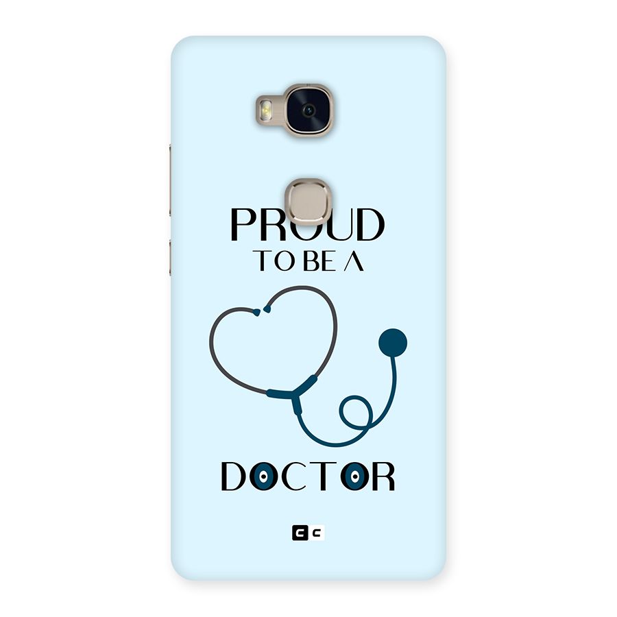 Proud 2B Doctor Back Case for Honor 5X